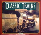 Book cover of Classic Trains  by FAITH, Nicholas 